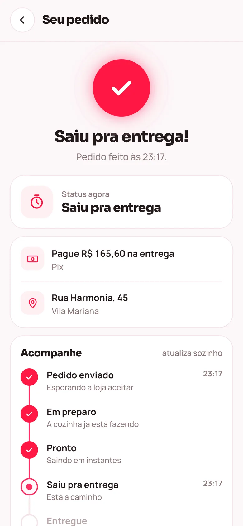 Acompanhamento do pedido no celular: saiu pra entrega, pagamento na entrega